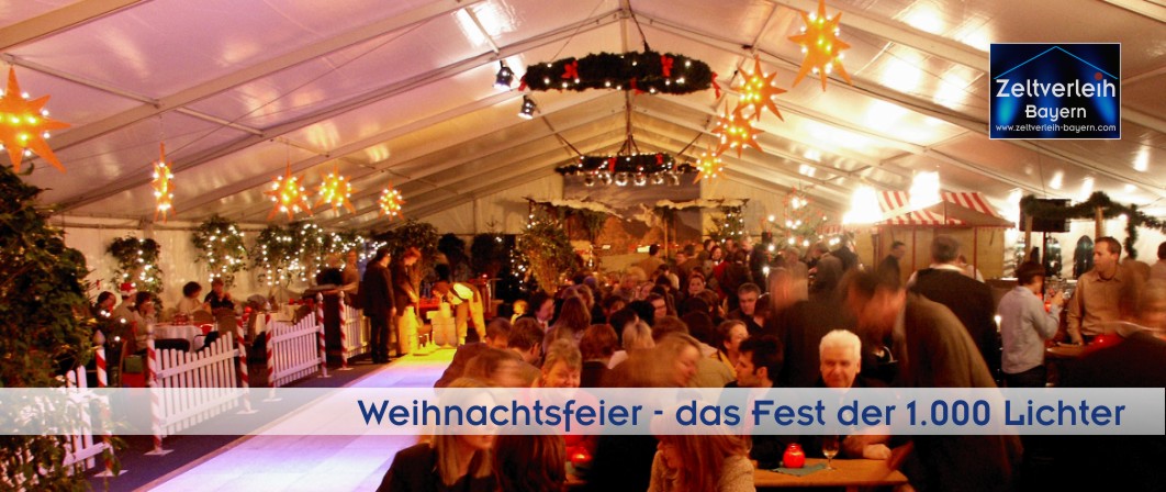Weihnachtsfeier im Zelt Zeltverleih Oberbayern