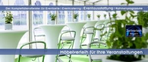 Zeltverleih + Möbelverleih in Oberbayern, Niederbayern, Oberpfalz, Schwaben und Allgäu