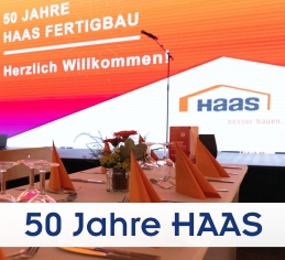 Zeltverleih Bayern: Referenz 50 Jahre Haas Fertigbau