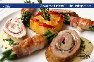 Gourmet Menü Hauptspeise Catering Oberbayern